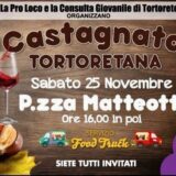 Castagnata Tortoretana: Food Trucks con specialità del territorio