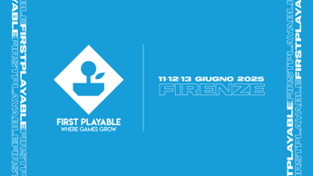 First Playable 2025: oltre 40 investitori e publisher internazionali pronti ad incontrare gli studi di sviluppo italiani